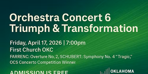 Orchestra Concert 6 - Triumph & Transformation