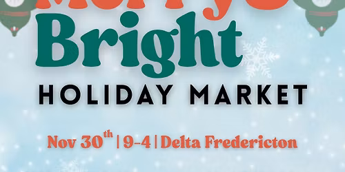 Merry & Bright Holiday Market 2025