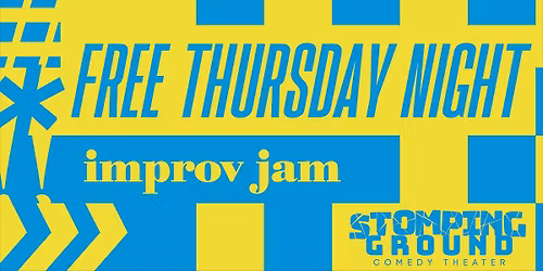 The *Free* Thursday Night Improv Jam!