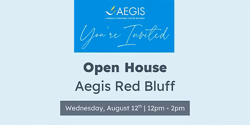 Aegis Red Bluff Open House Celebration