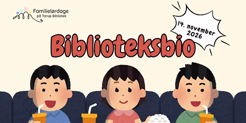 FAMILIEL\u00d8RDAG: Biblioteksbio for b\u00f8rn - p\u00e5 Tarup Bibliotek 