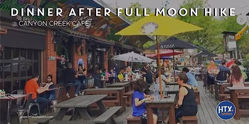 Dinner after Full Moon Hike