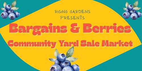 Bargains & Berries