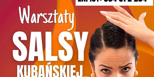 WARSZTATY SALSY KUBA\u0143SKIEJ Z ANI\u0104 SERUG\u0104