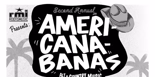 AMERICANABANAS Alt-Country Music Festival