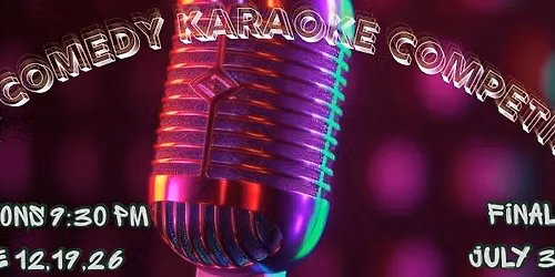 TULSA COMEDY CLUB  KARAOKE COMPETITION