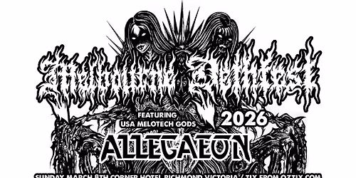 Melbourne Dethfest 2026 Featuring Allegaeon (USA)