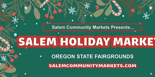 HUGE Salem Holiday Market (Day 1)