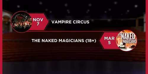 The Naked Magicians at Van Wezel Performing Arts Hall