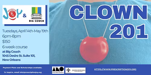 Clown 201 with Grace Bertuccelli-Booth April - May 2026