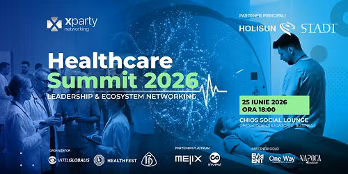 HEALTHCARE SUMMIT - Leadership & Ecosystem Networking