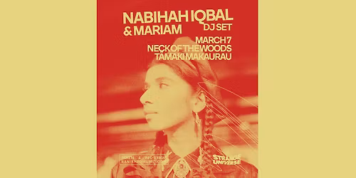 Strange Universe: Nabihah Iqbal (DJ Set) & MARIAM