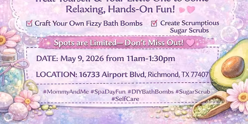 Mommy and Me Spa Party!