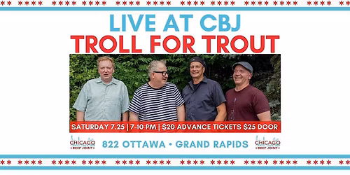 LIVE at CBJ: Troll for Trout