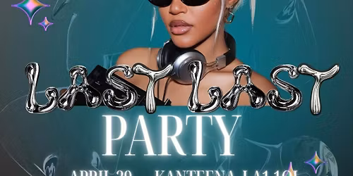 LAST LAST PARTY