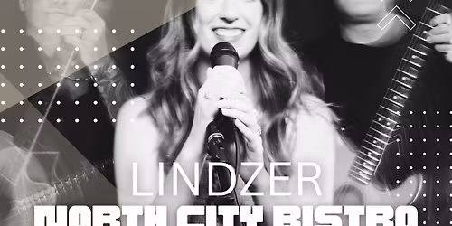 LINDZER at North City Bistro (Shoreline)