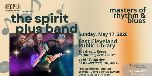 ECPL's May 2026 Concert - The Spirit Plus Band: The Reunion Tour