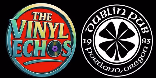 Vinyl Echos @ Dublin Pub