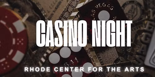 Casino Night at the Rhode Center