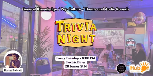 Tuesday Trivia - Electric Diner - Hamilton