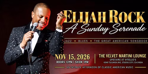 Elijah Rock: A Sunday Serenade
