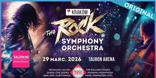 The ROCK SYMPHONY Orchestra w Krak\u00f3w