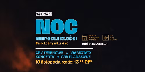 NOC NIEPODLEG\u0141O\u015aCI \u2013 Park Le\u015bny w Lubinie