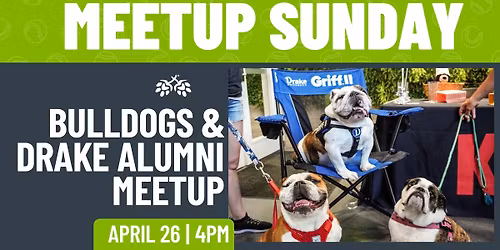 Bulldogs & Drake Alumni Meetup