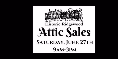 Attic Sales of Historic Ridgewood