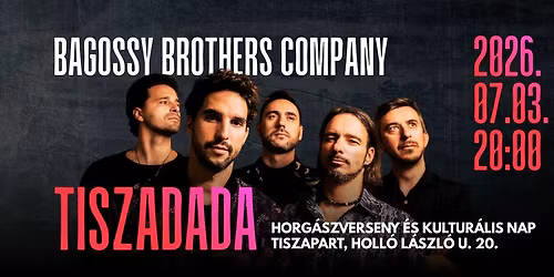 \ud83c\udfa3 Horg\u00e1szverseny | Kultur\u00e1lis nap | Bagossy Brothers Company koncert | Tiszadada | J\u00falius 3. \u2600\ufe0f