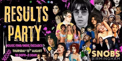 Snobs A-Level Results Party - - Birmingham A-level results celebration 13th August 2026