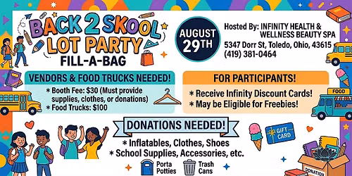 VENDORS & FOOD TRUCKS NEEDED - Back 2 Skool, Toledo