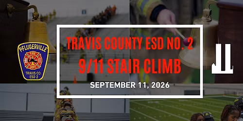 Travis County ESD No. 2 - 2026 9\/11 Stair Climb
