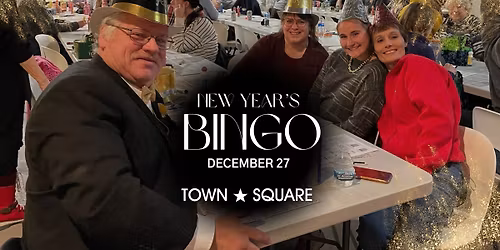 New Year's Bingo at Town Square Community Center