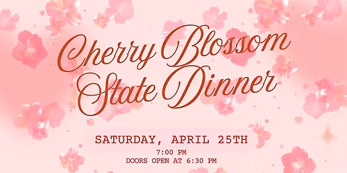 Cherry Blossom State Dinner