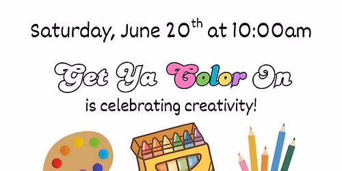 Riverside Play Days: Coloring with Get Ya Color On!