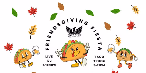Friendsgiving Fiesta