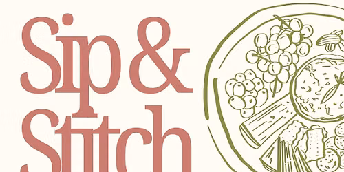 Sip & Stitch