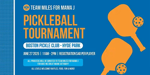 Miles for Mama J Pickleball Tournament