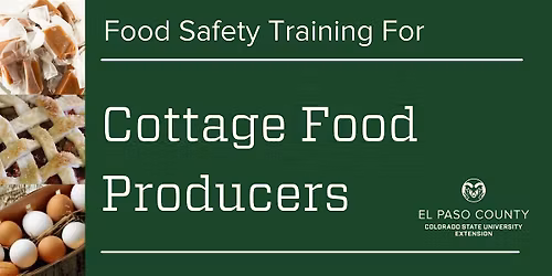 Extension Colorado Cottage Foods Statewide Training: In-Person