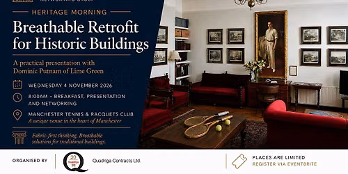 Heritage Morning: Breathable Retrofit and Restoration Solutions