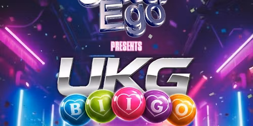 Alter Ego Presents UKG Bingo Bottomless Brunch 