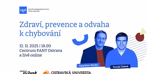 Zdrav\u00ed, prevence a odvaha k chybov\u00e1n\u00ed