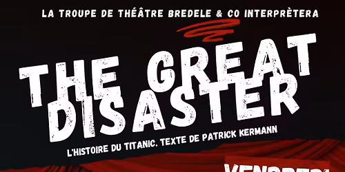 "The Great Disaster" au Caf\u00e9 Rapp de Colmar