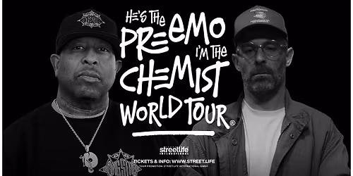 DJ Premier & The Alchemist | He's the Preemo, I'm the Chemist World Tour