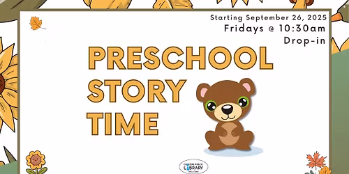 Preschool Storytime \u2014 Fall 2025