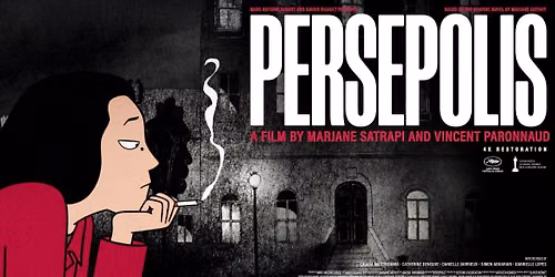 PERSEPOLIS (2007) - The Cinema as Canvas
