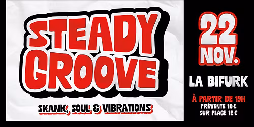 STEADY GROOVE