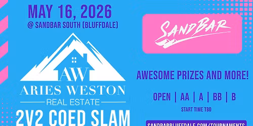 Aries Weston Real Estate 2v2 Coed Slam @ SandBar South