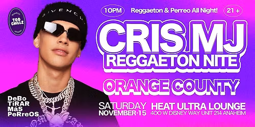 REGGAETON & HIP-HOP PARTY @ HEAT ULTRA LOUNGE OC